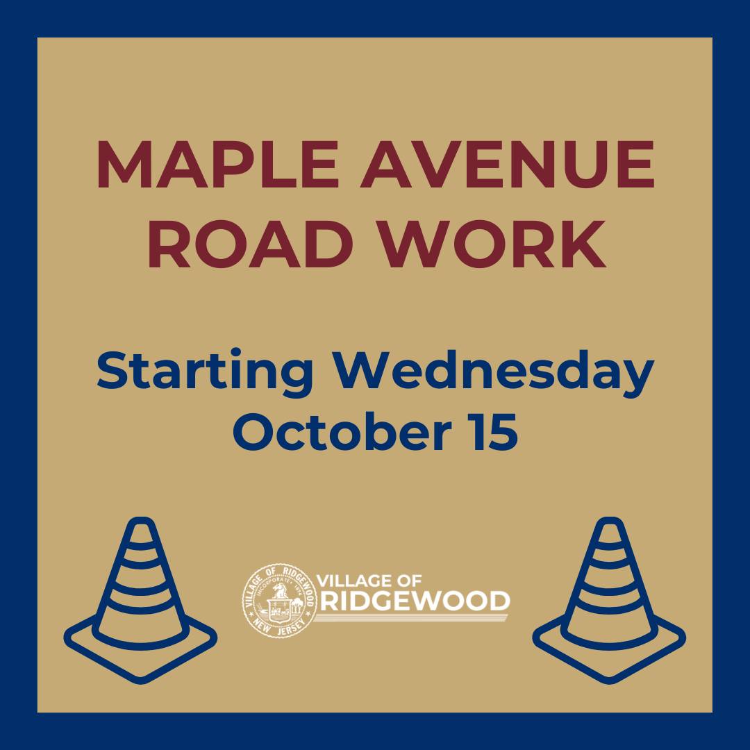 Ridgewood Traffic Alert: North Maple Avenue Faces Multi-Day Storm Drain Closure—How to Access Village Hall & Library! 564255360 1229464825880696 3032391845587676177 n