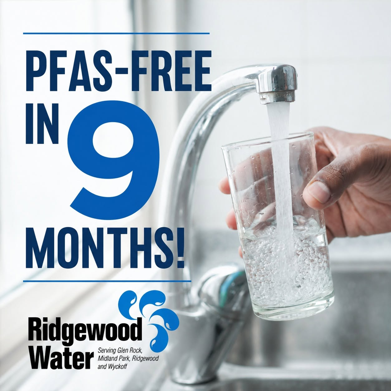 Water Milestone: Ridgewood Water to Reduce Regulated PFAS to Undetectable Levels Across System 744014025 1347198607587520 2470381291526678980 n